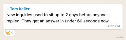 Tom Keller — inquiry responses in under 60 seconds